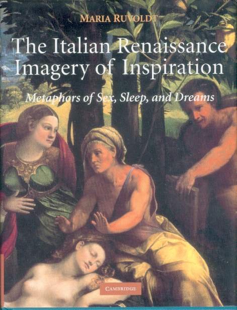 The Italian Renaissance Imagery Of Inspiration Metaphors Of Sex