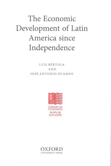 The Economic Development Of Latin America Since